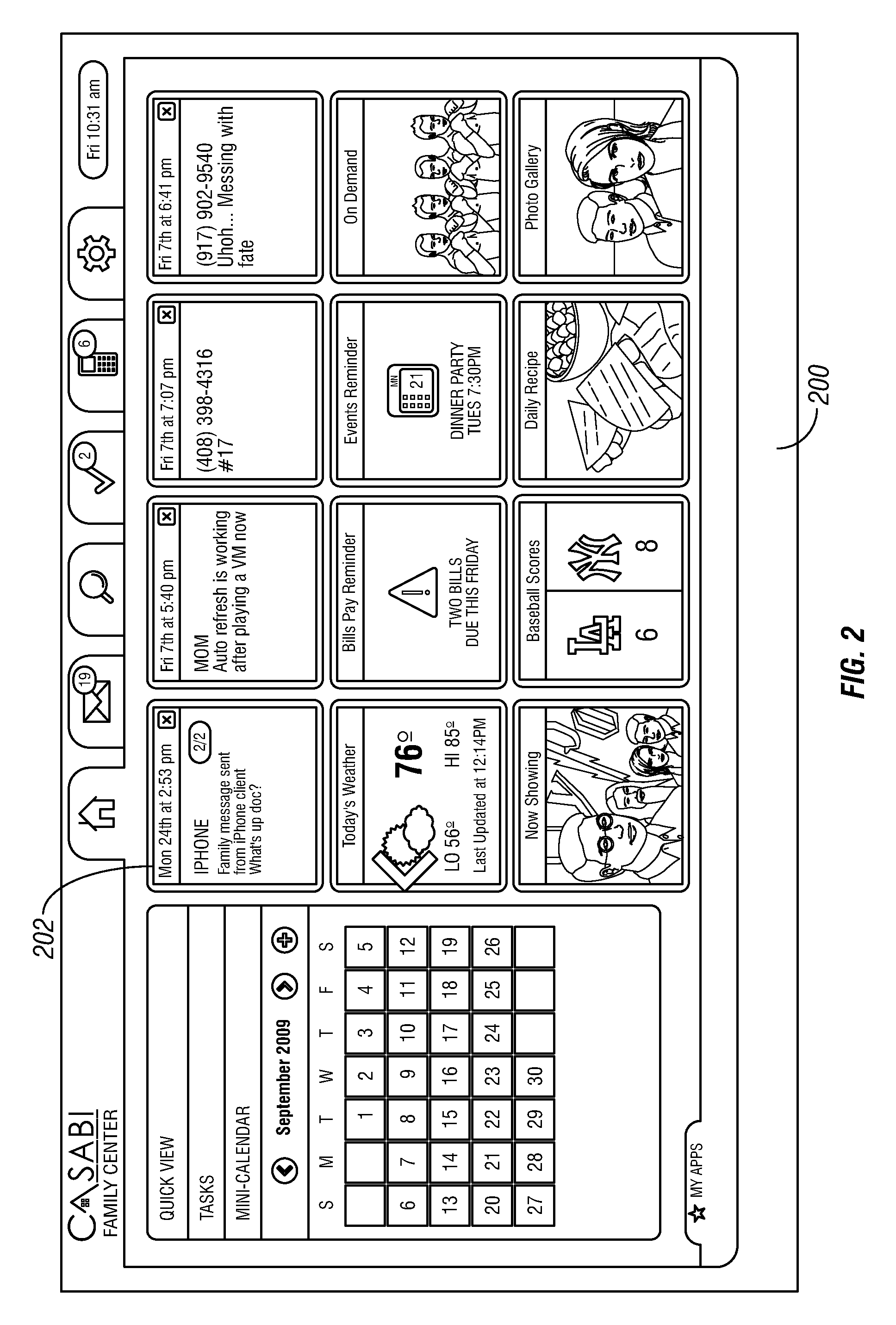 Method and apparatus for a family center