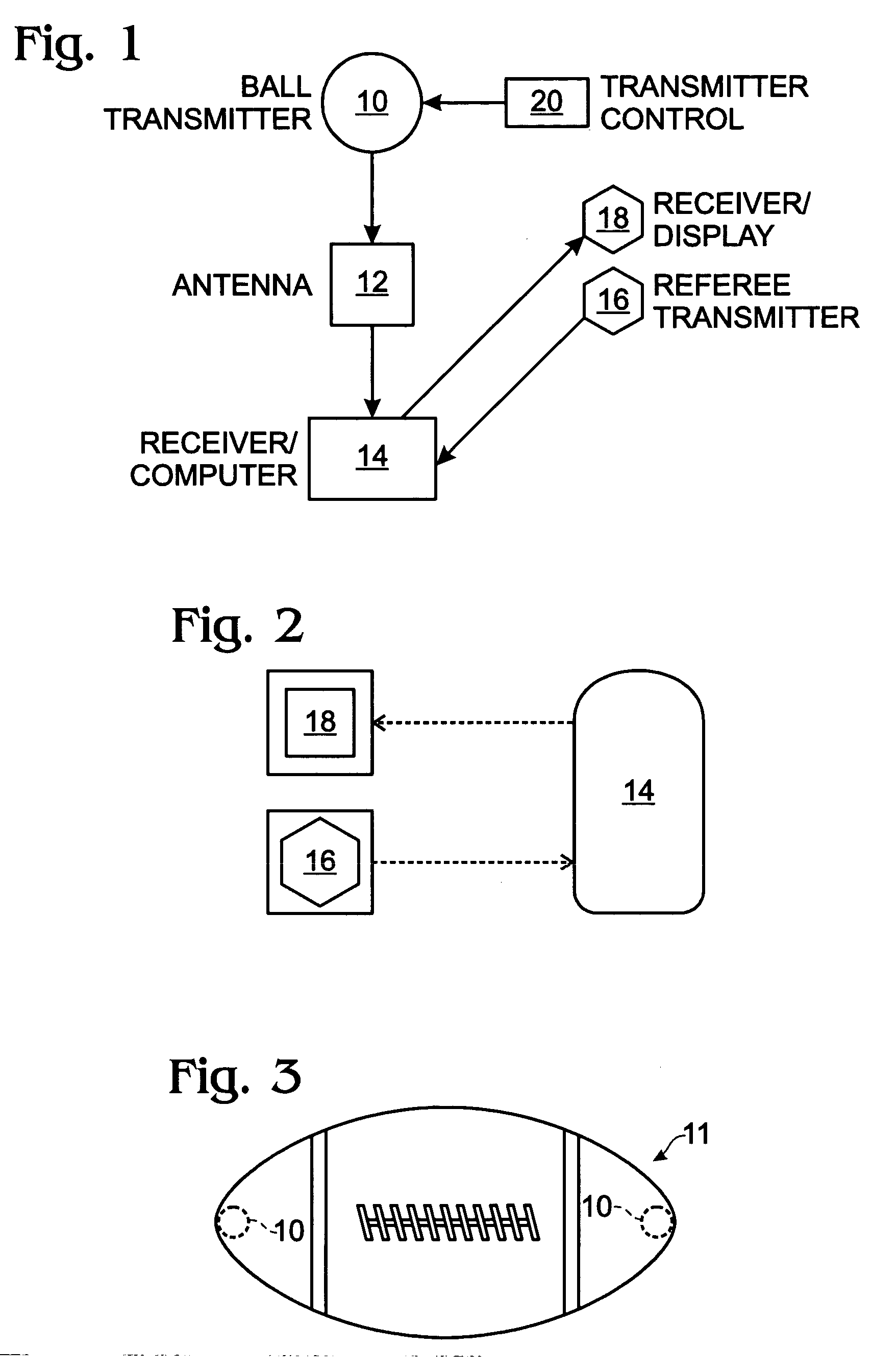 Method and apparatus for monitoring and determining the position of a football