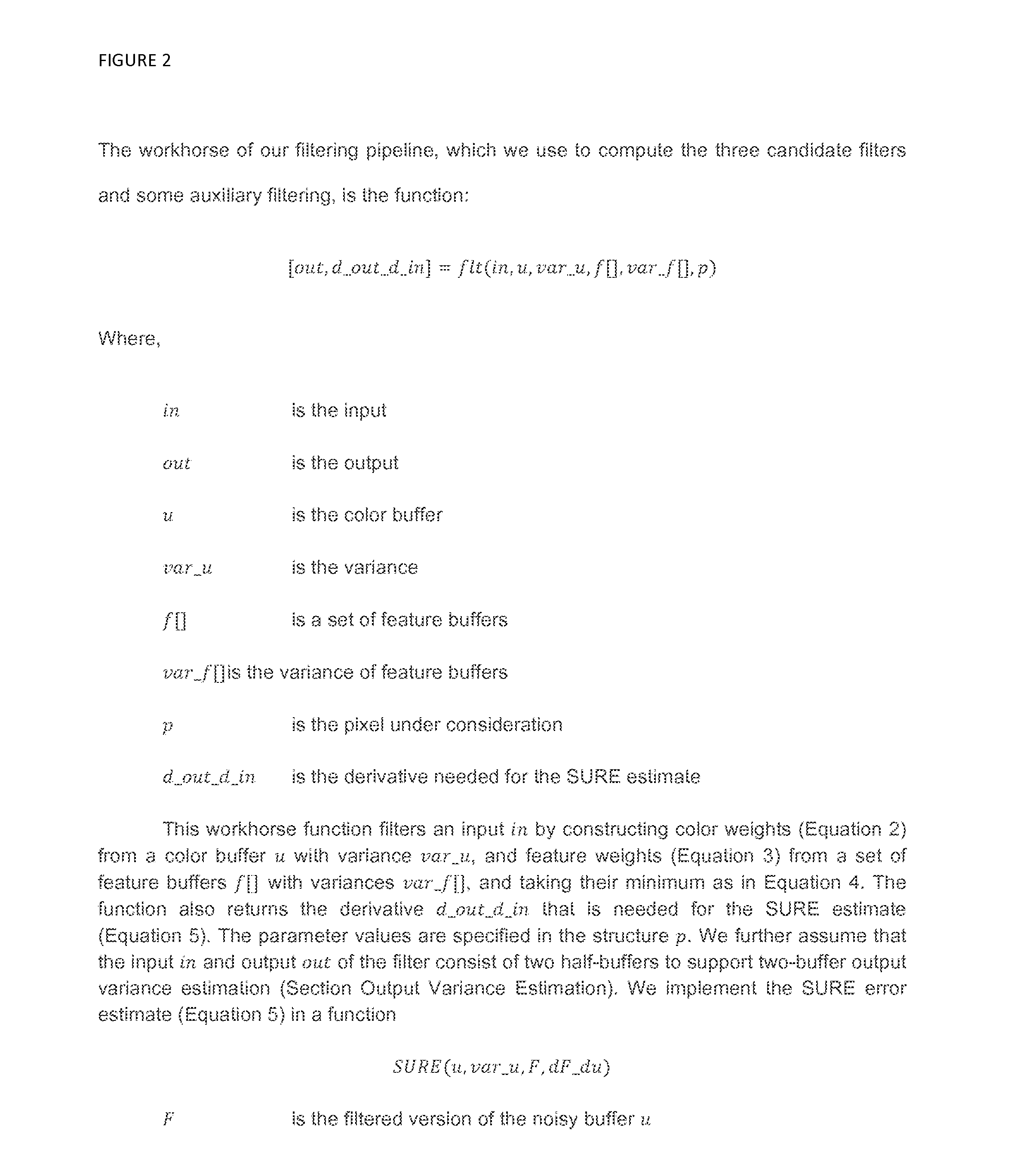 System for robust denoising of images