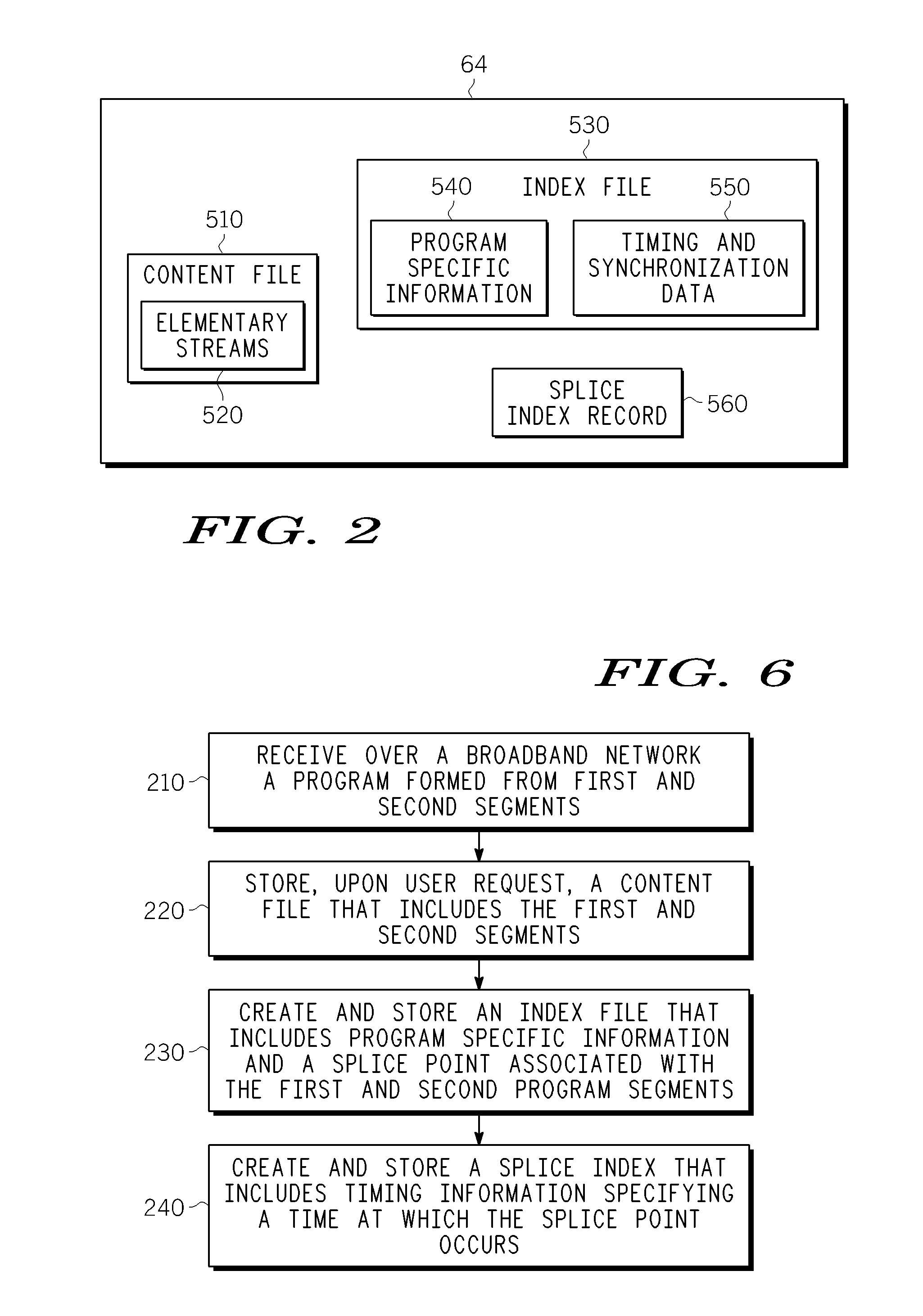 Digital video recorder recording and rendering programs formed from spliced segments