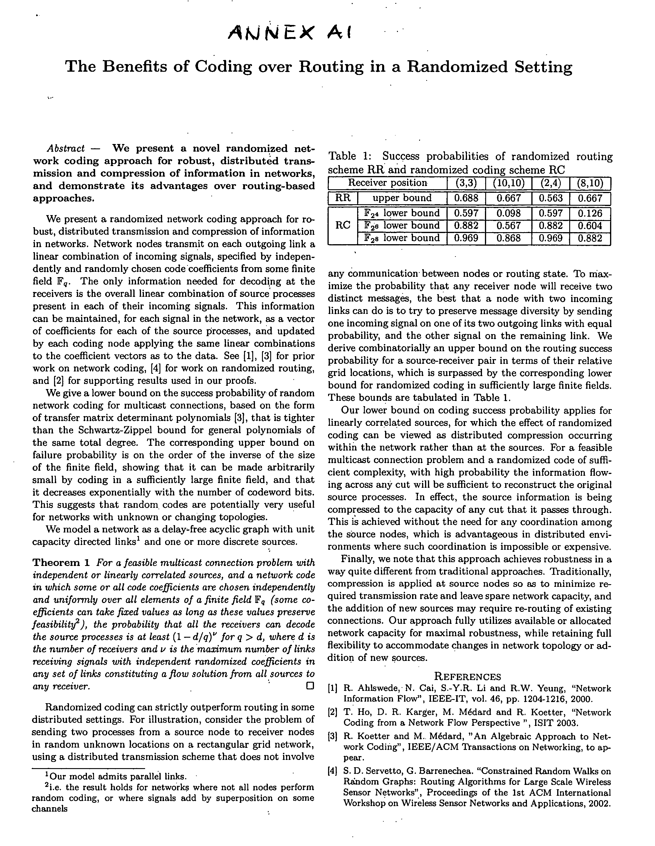 Randomized distributed network coding