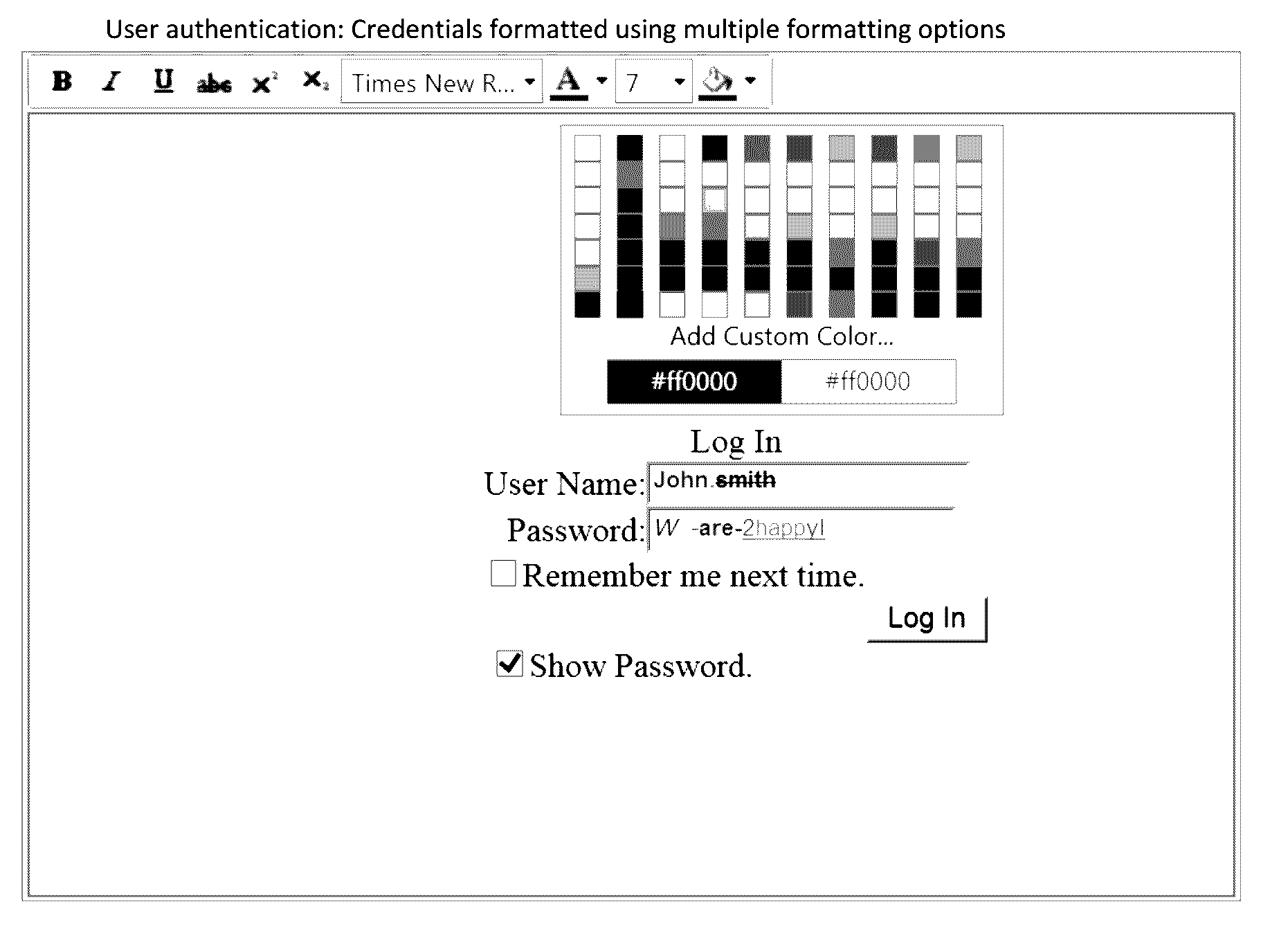 Method of using text and picture formatting options as part of credentials for user authentication, as a part of electronic signature and as a part of challenge for user verification