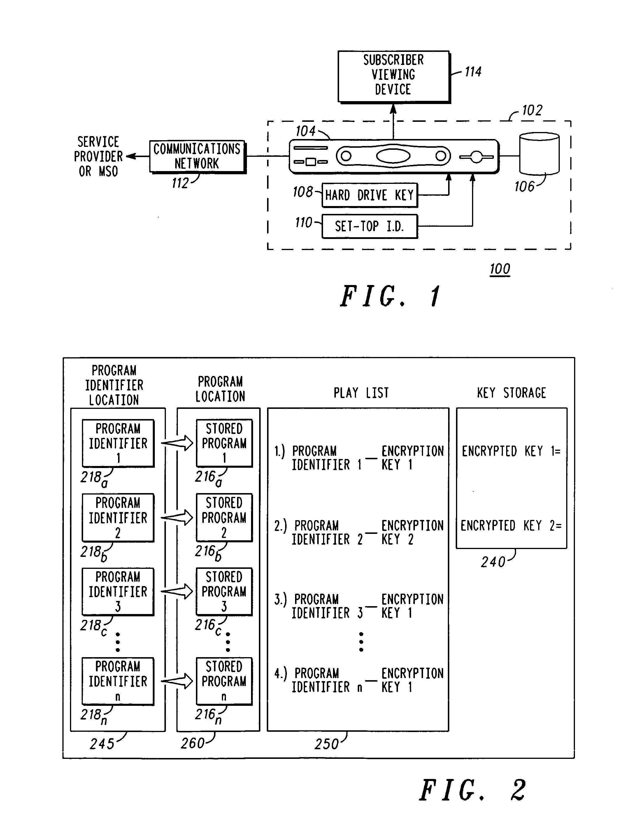 Method and apparatus for storing and retrieving encrypted programming content such that it is accessible to authorized users from multiple set top boxes