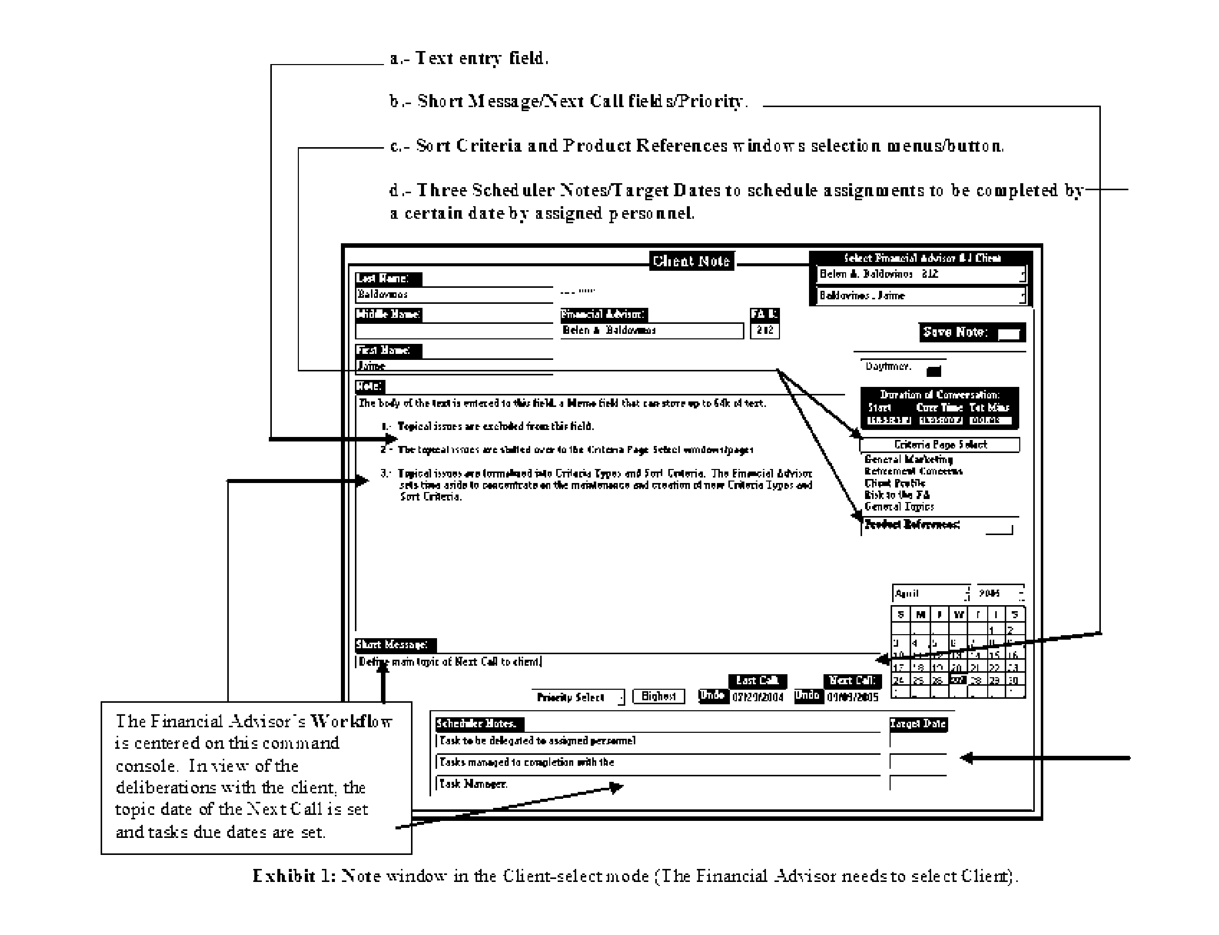 IntelligentAdvisor TM , a contact, calendar, workflow, business method, and intelligence gathering application